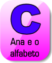 Ana e a letra C