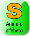 Ana e a letra S